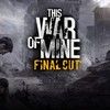 Gra „This War Of Mine” będzie lekturą w liceum