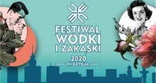 Festiwal Wódki i Zakąski 2020