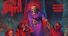 Półka kolekcjonera: Death – „Scream Bloody Gore”