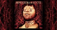 Półka kolekcjonera: Sepultura – „Roots”