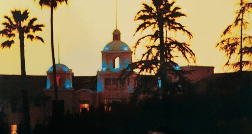 Półka kolekcjonera: Eagles – „Hotel California”