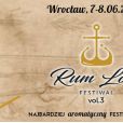 Rum Love Festival 2019 - najbardziej aromatyczny festiwal w Polsce