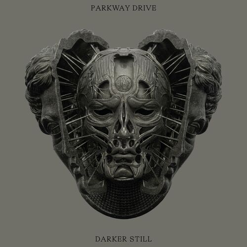 Parkway Drive – „Darker Still” 