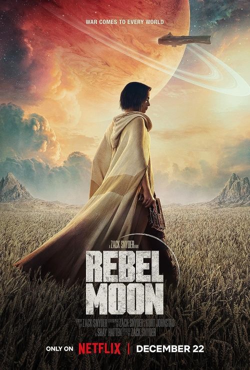 „Rebel Moon– Część 1: Dziecko ognia” – plakat